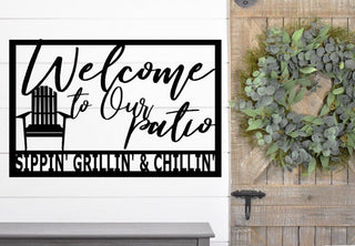 Welcome Patio Sign Patio Sign Welcome To Our Patio Sign Metal Patio Sign Metal Welcome To Our Patio Sign Patio Decor Decorations