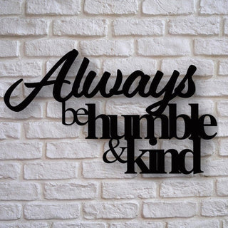 Always Be Humble And Kind Always Stay Humble And Kind Bible Verse Wall Decor Christian Scripture Bible Verse Sign Wood Sign Decorations