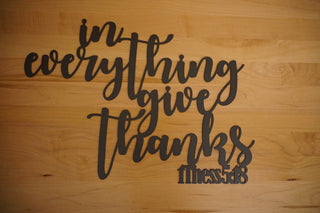 In Everything Give Thanks Sign 1 Thess 5:18 Metal Word Art Metal Sign Metal Scripture Wall Artmetal Word Art In Everything Give Thanks Decorations