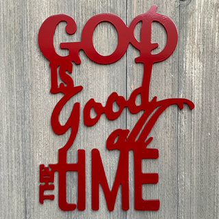 God Is Good All The Time Metal Sign Cutout Cut Metal Sign Wall Metal Art Decorations