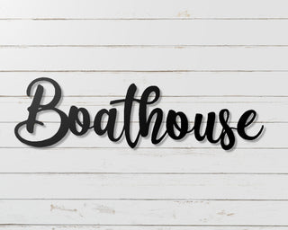 Boathouse Fancy Metal Word Sign Metal Boat House Decor Lakehouse Decor Boathouse Decor Decorations