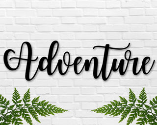 Adventure Sign Adventure Metal Sign The Adventure Begins Sign Adventure Awaits Metal Sign Adventure Is Out There Sign Metal Word Sign Decorations