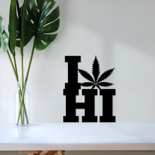 Hawaiian Pot Leaf Metal Sign Marijuana Art I Love Hawaii Decor Weed Art Island Cannabis 420time Reefer Dope Gift Decorations