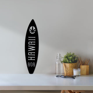 808 Hawaiian Surfboard Sign With Marijuana Leaf Hawaiian Metal Decor Gift For Surfer Pot 420time Hilife Decor Decorations