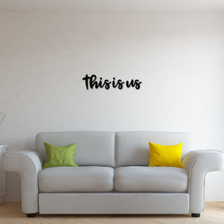 Metal This Is Us Sign Metal Words Cutout Script Words For The Wall Rustic Word Art Sign Cursive Metal Thick Words For Wall Grouping Decorations