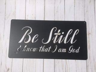 Know That I Am God Sign Metal Sign Metal Art House Gift Metal Words Be Still And Know Sign Decorations