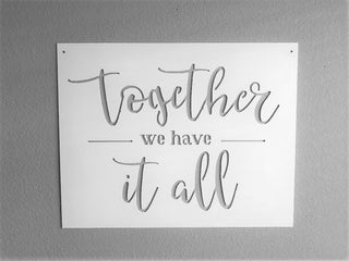 Together We Have It All Sign Metal Sign Together Sign Farmhouse Decor Decorations