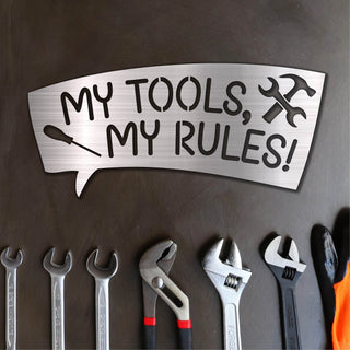 My Tools My Rules Metal Sign Tool Shed Sign Laser Cut Workshop Sign Fathers Day Gift Tool Lovers Gift Decorations