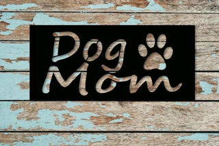 Dog Mom Dog's Best Friend Metal Sign Cut Metal Sign Wall Decor Decorations