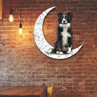 Dog Metal Sign Border Collie 2 Sit On The Moon Gift for Dog Lover Decorations