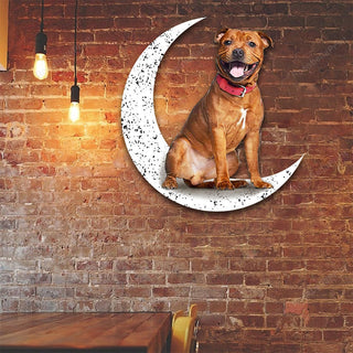 Dog Metal Sign Staffordshire Bull Terrier 2 Sit On The Moon Gift for Dog Lover Decorations