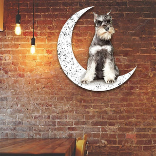 Dog Metal Sign Schnauzer 2 Sit On The Moon Gift for Dog Lover Decorations