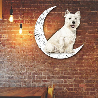 Metal Sign West Highland White Terrier 2 Sit On The Moon Gift for Dog Lover Decorations