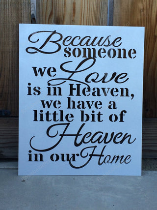 Because Someone We Love Is In Heaven Plasma Cut Metal Sign Cut Metal Sign Wall Metal Sign Decorations